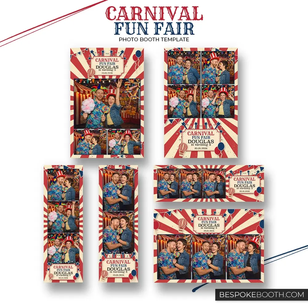 Carnival circus fun fair photo booth templates set featuring 2x6, 4x6 and 6x4 layouts with red and cream ticket background, balloons, hot air balloon illustration and bold carnival graphics.