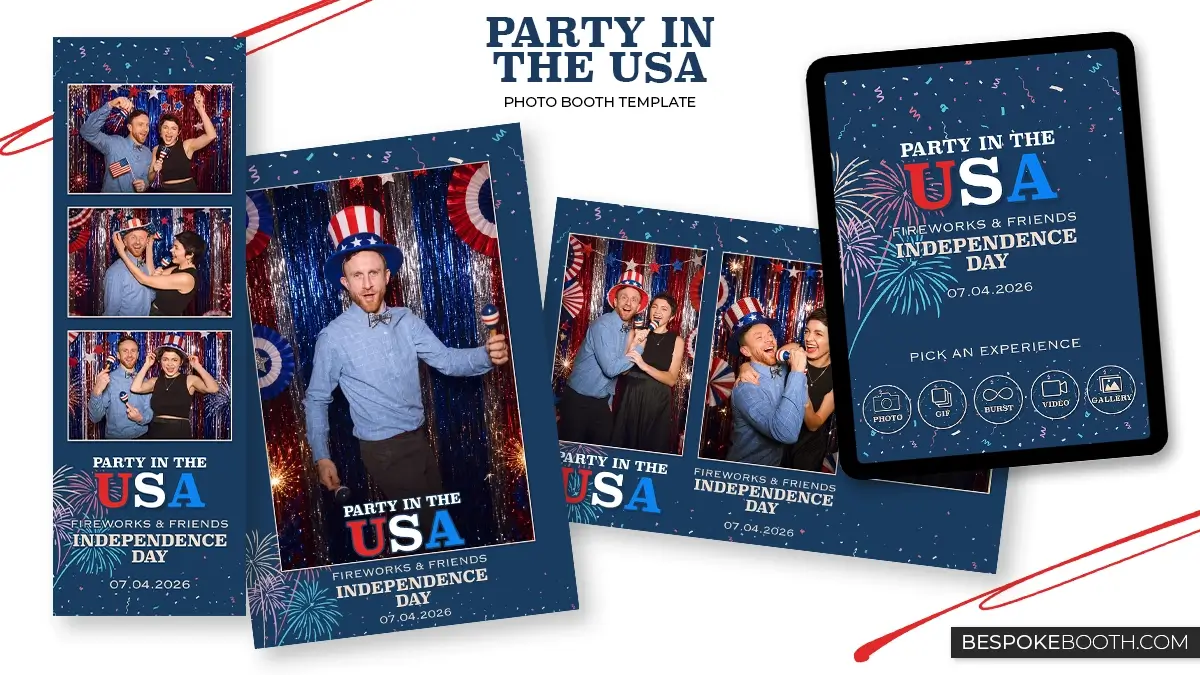 Promotional mockup for a patriotic USA photo booth template set featuring 2x6, 4x6 and multi photo layouts with a matching start screen. The designs use a navy blue background with red, white and blue typography, fireworks, confetti, stars and Independence Day party photos.
