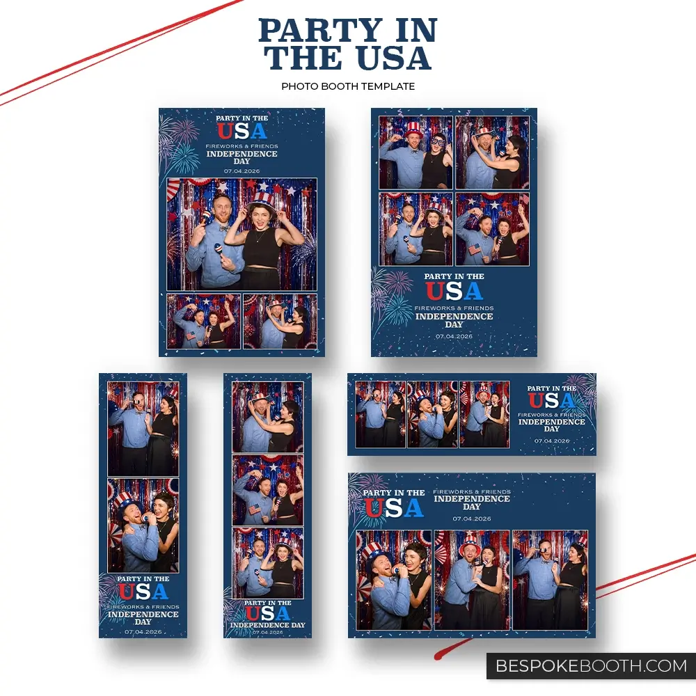 Party in the USA photo booth templates collection for 4th of July events, featuring multiple 2x6, 4x6, 6x4 and 6x2 layouts with patriotic party photos, red white and blue USA styling, fireworks, confetti and Independence Day design details.
