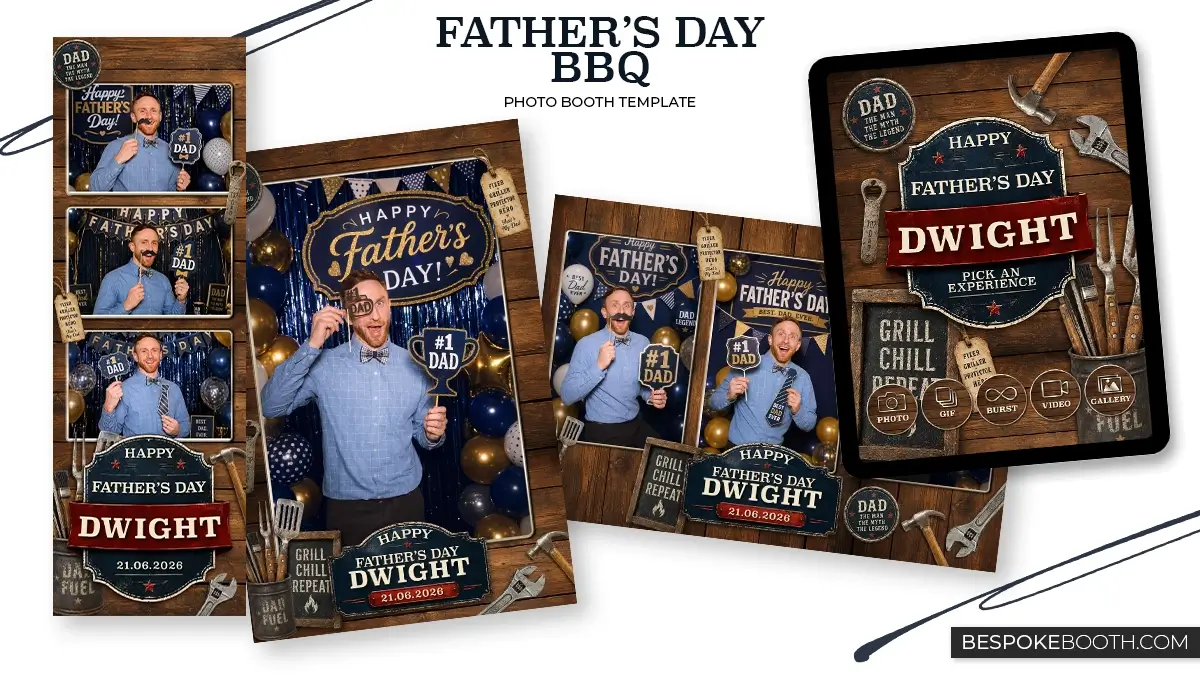 Father’s Day BBQ photo booth template collection featuring 2x6 strip layouts, 4x6 photo layouts, a 6x4 design, and a matching start screen with wood textures, grill tools, bold dad themed signage, navy and gold balloons, and a smiling man posing with Father’s Day props.