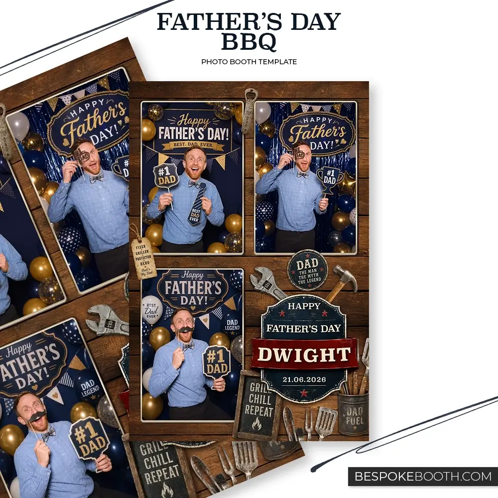 Father’s Day BBQ 4x6 photo booth template with three photo shots, rustic wood background, grill tools, happy fathers day signs, navy and gold decorations, and a smiling man posing with dad themed props.