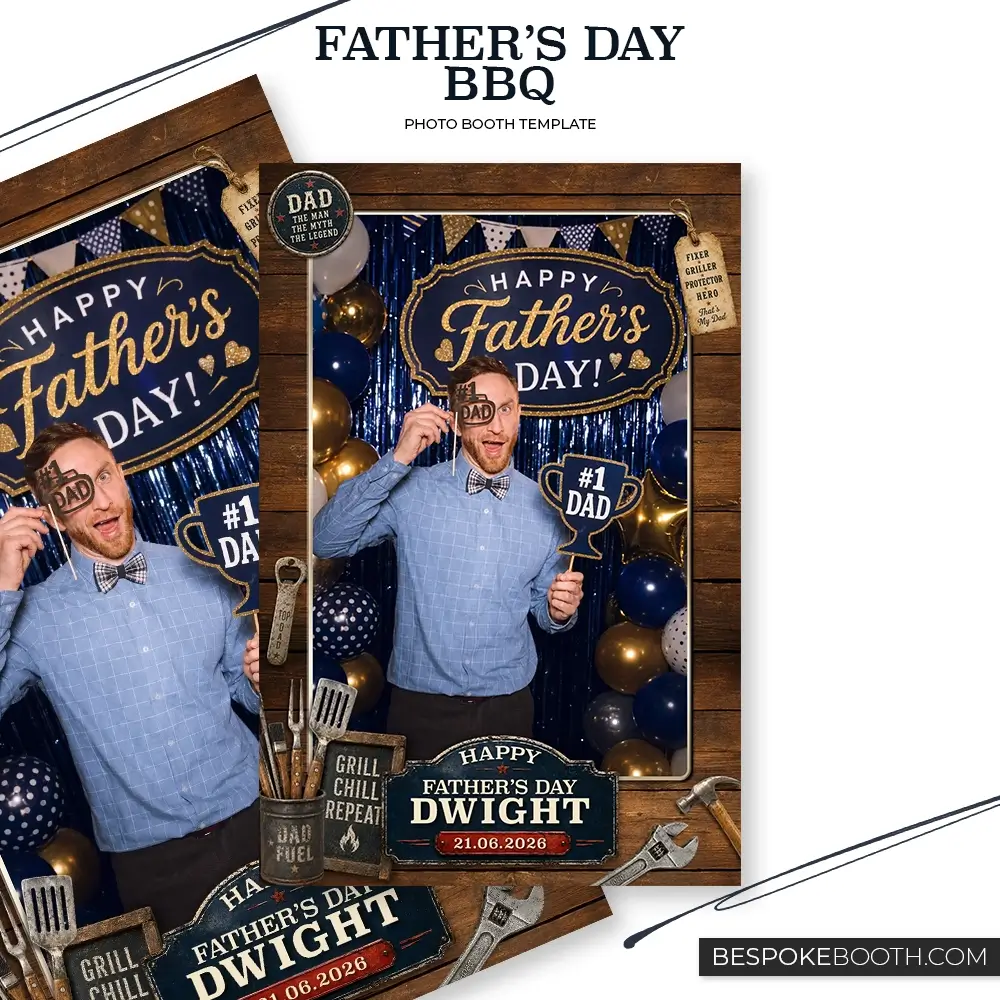 Father’s Day BBQ 4x6 photo booth template with a single photo shot, rustic wood background, grill tools, happy fathers day signage, navy and gold balloons, and a smiling man holding dad themed props.
