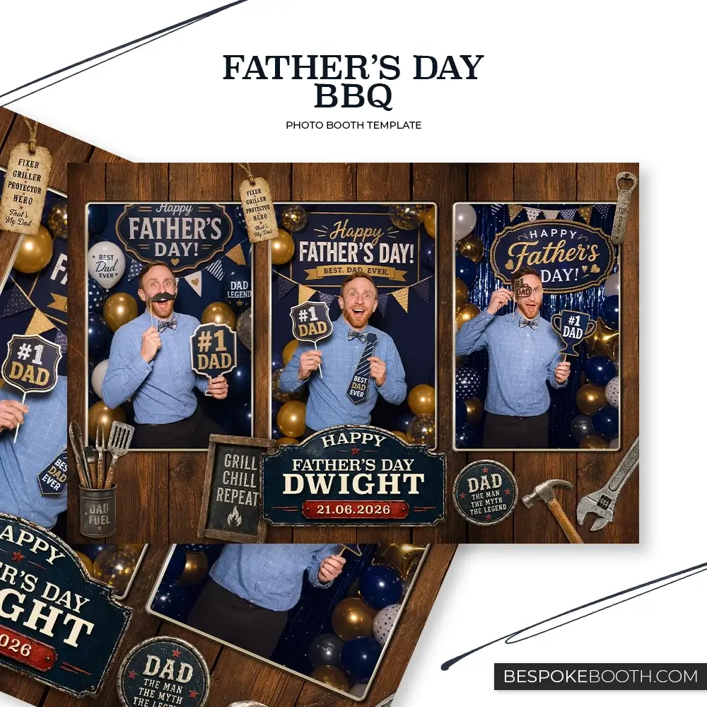 Father’s Day BBQ 6x4 photo booth template with three portrait photo shots, rustic wood background, grill tools, happy fathers day signage, navy and gold balloons, and a smiling man posing with dad themed props.