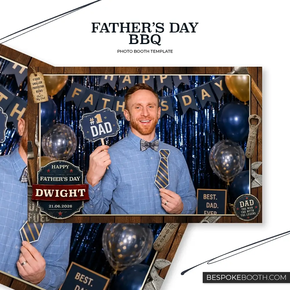 Father’s Day BBQ 6x4 photo booth template with a single photo shot, rustic wood background, grill tools, happy fathers day signage, navy and gold balloons, and a smiling man holding dad themed props.
