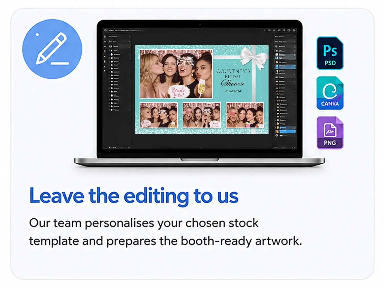 Photo booth template being professionally personalised and prepared in Photoshop